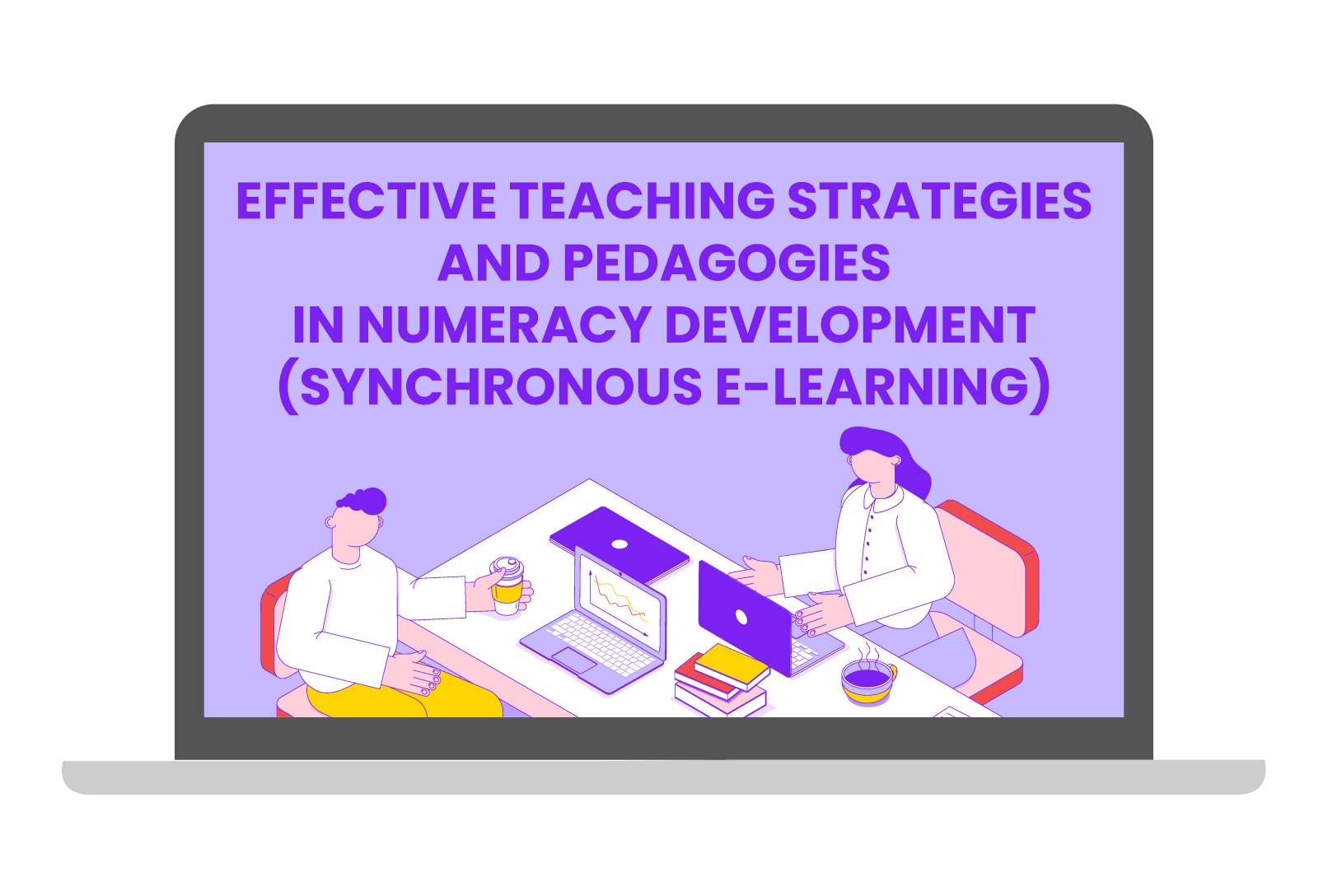 Effective Teaching Strategies and Pedagogies in Numeracy Development